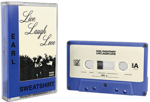 Earl Sweatshirt Live Laugh Love Cassette Tape