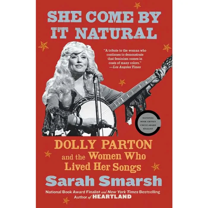 She Come By It Natural By Sarah Smarsh