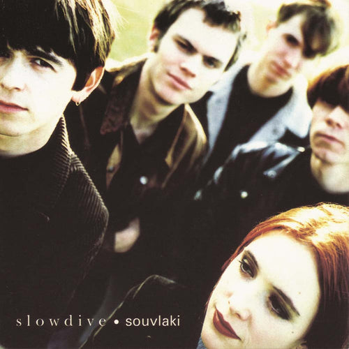 Slowdive Souvlaki